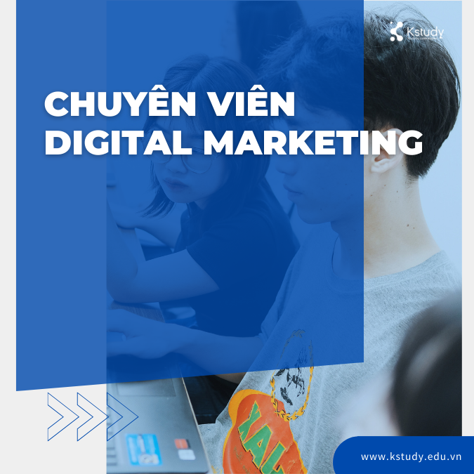 Chuyên viên digital marketing