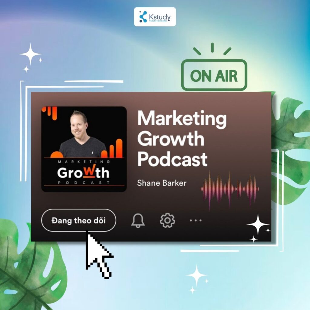 MARKETERS XUẤT SẮC KHÔNG THỂ BỎ LỠ 5 KÊNH PODCAST