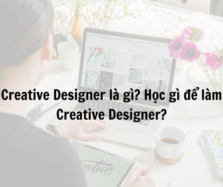 creative-designer-la-gi