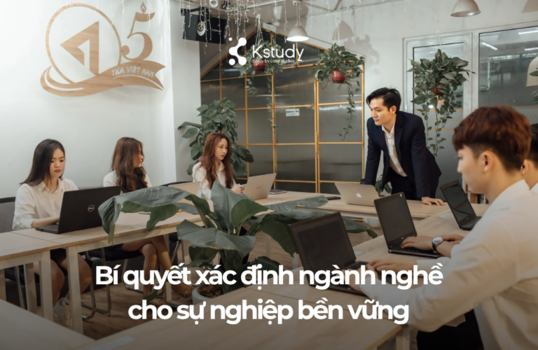 Bí quyết xác định ngành nghề cho sự nghiệp bền vững