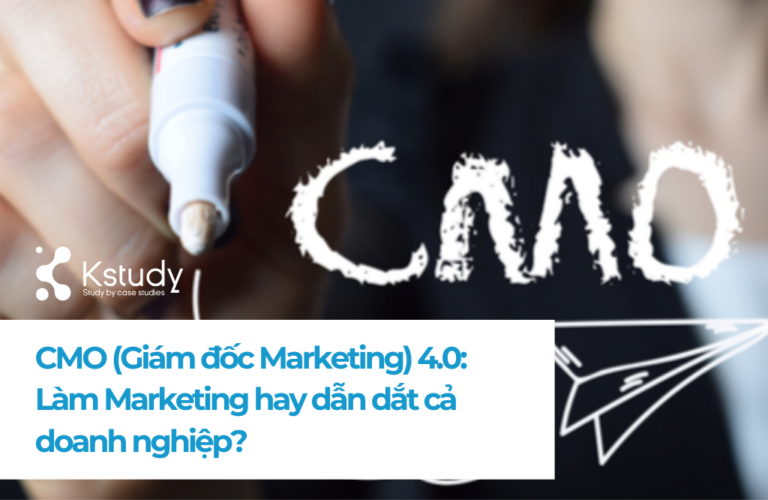 Giám đốc Marketing là Làm Marketing hay dẫn dắt cả doanh nghiệp