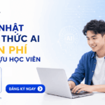 Khóa học AI miễn phí dành cho cựu học viên Kstudy